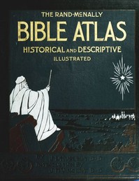 Cover of Bible Atlas: A Manual of Biblical Geography and History