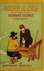 Cover of Golden Alaska: A Complete Account to Date of the Yukon Valley