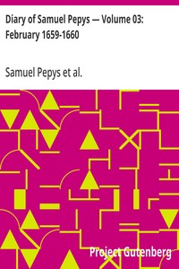 Cover of Diary of Samuel Pepys — Volume 03: February 1659-1660