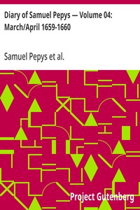 Cover of Diary of Samuel Pepys — Volume 04: March/April 1659-1660