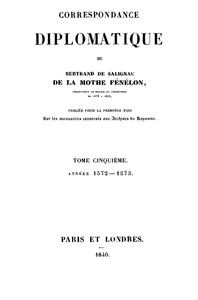 Cover of Correspondance diplomatique de Bertrand de Salignac de La Mothe Fénélon, Tome Cinquième Ambassadeur de France en Angleterre de 1568 à 1575