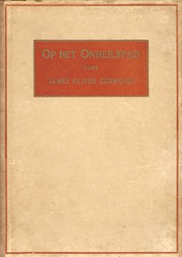 Cover of Op het onheilspad