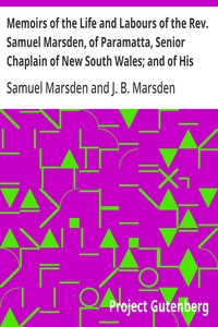 Cover of Memoirs of the Life and Labours of the Rev. Samuel Marsden, of Paramatta, Senior Chaplain of New South Wales; and of His Early Connexion with the Missions to New Zealand and Tahiti