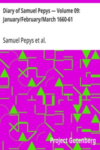 Cover of Diary of Samuel Pepys — Volume 09: January/February/March 1660-61