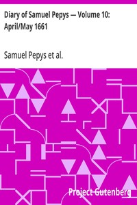 Cover of Diary of Samuel Pepys — Volume 10: April/May 1661