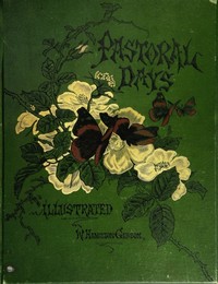 Cover of Pastoral Days; or, Memories of a New England Year