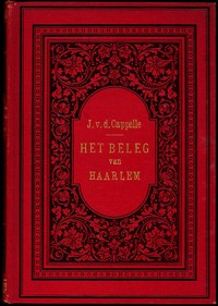 Cover of Het beleg en de verdediging van Haarlem, in 1572-1573 (deel 1 van 3)