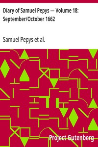 Cover of Diary of Samuel Pepys — Volume 18: September/October 1662