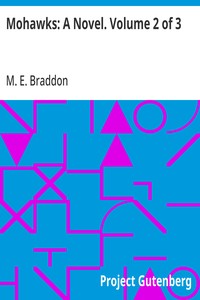 Cover of Mohawks: A Novel. Volume 2 of 3