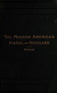 Cover of The Modern American Pistol and Revolver
