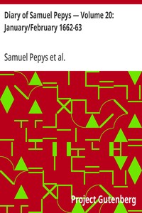 Cover of Diary of Samuel Pepys — Volume 20: January/February 1662-63