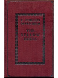 Cover of The Yellow House; Master of Men