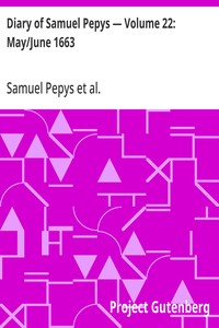 Cover of Diary of Samuel Pepys — Volume 22: May/June 1663