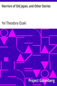 Cover of Warriors of Old Japan, and Other Stories
