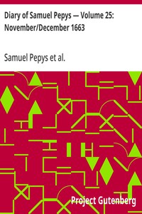 Cover of Diary of Samuel Pepys — Volume 25: November/December 1663
