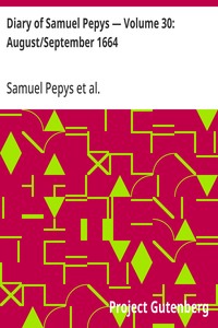 Cover of Diary of Samuel Pepys — Volume 30: August/September 1664
