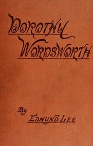 Cover of Dorothy Wordsworth: The Story of a Sister's Love