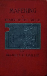 Cover of Mafeking : $b a diary of the siege