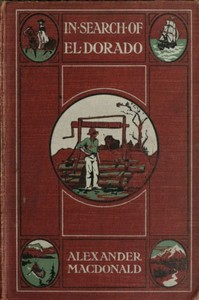 Cover of In Search of El Dorado: A Wanderer's Experiences
