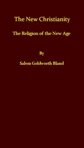 Cover of The New Christianity; or, The Religion of the New Age