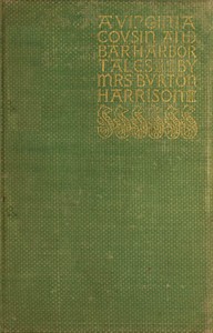 Cover of A Virginia Cousin, & Bar Harbor Tales