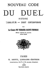 Cover of Nouveau Code du Duel: Histoire, Législation, Droit Contemporain