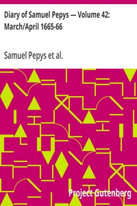 Cover of Diary of Samuel Pepys — Volume 42: March/April 1665-66