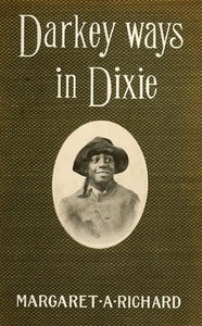Cover of Darkey Ways in Dixie