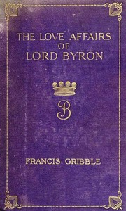 Cover of The Love Affairs of Lord Byron