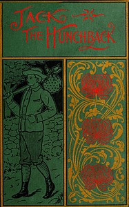 Cover of Jack the Hunchback: A Story of Adventure on the Coast of Maine