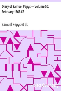 Cover of Diary of Samuel Pepys — Volume 50: February 1666-67
