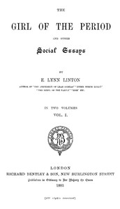 Cover of The Girl of the Period, and Other Social Essays, Vol. 1 (of 2)