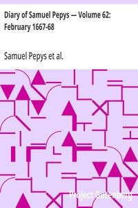 Cover of Diary of Samuel Pepys — Volume 62: February 1667-68