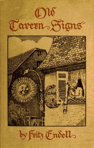 Cover of Old Tavern Signs: An Excursion in the History of Hospitality