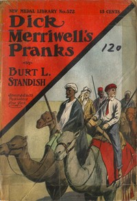 Cover of Dick Merriwell's Pranks; Or, Lively Times in the Orient