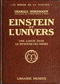 Cover of Einstein et l'univers: Une lueur dans le mystère des choses