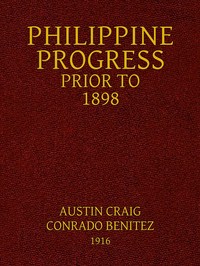 Cover of Philippine progress prior to 1898 : $b a source book of Philippine history to supply a fairer view of Filipino participation and supplement the defective Spanish accounts