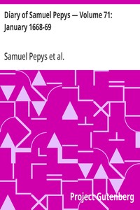 Cover of Diary of Samuel Pepys — Volume 71: January 1668-69