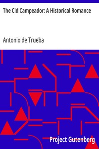 Cover of The Cid Campeador: A Historical Romance