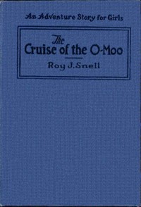 Cover of The Cruise of the O Moo