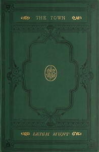 Cover of The Town: Its Memorable Characters and Events