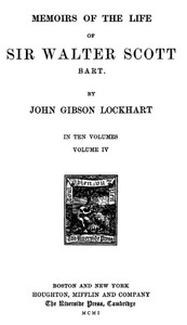 Cover of Memoirs of the Life of Sir Walter Scott, Volume 4 (of 10)