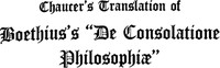 Cover of Chaucer's Translation of Boethius's "De Consolatione Philosophiae"