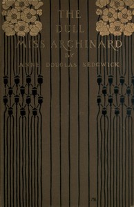 Cover of The Dull Miss Archinard
