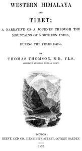 Cover of Western Himalaya and Tibet A Narrative of a Journey Through the Mountains of Northern India During the Years 1847-8