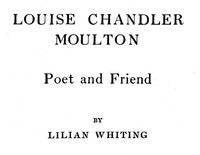 Cover of Louise Chandler Moulton, Poet and Friend
