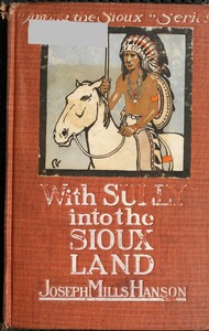 Cover of With Sully into the Sioux Land