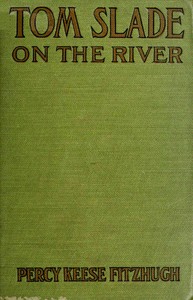 Cover of Tom Slade on the River