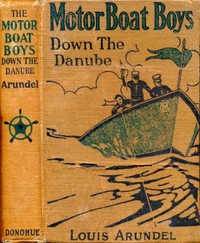 Cover of Motor Boat Boys Down the Danube; or, Four Chums Abroad