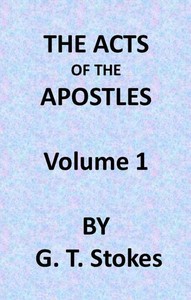 Cover of The Expositor's Bible: The Acts of the Apostles, Vol. 1